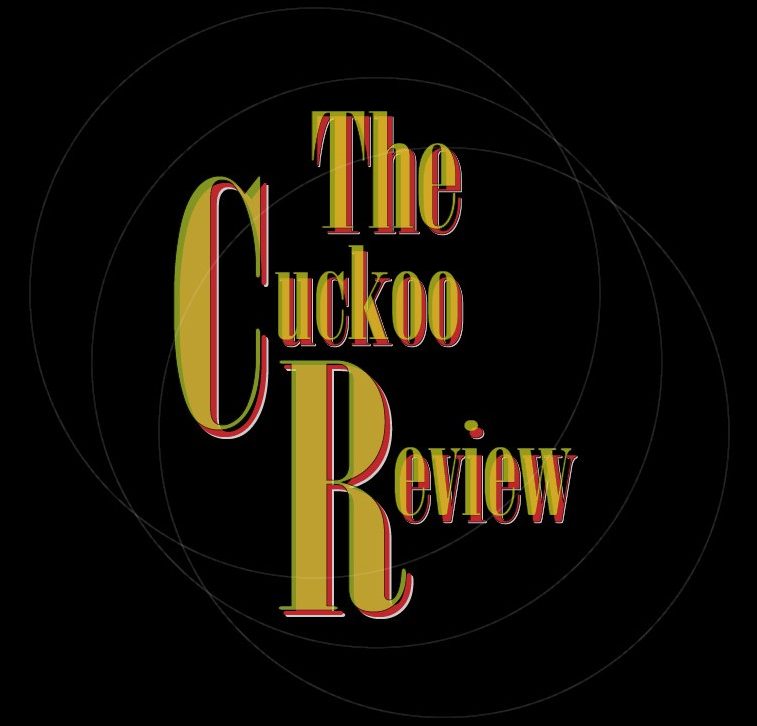 The Cuckoo Review